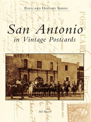 cover image of San Antonio in Vintage Postcards